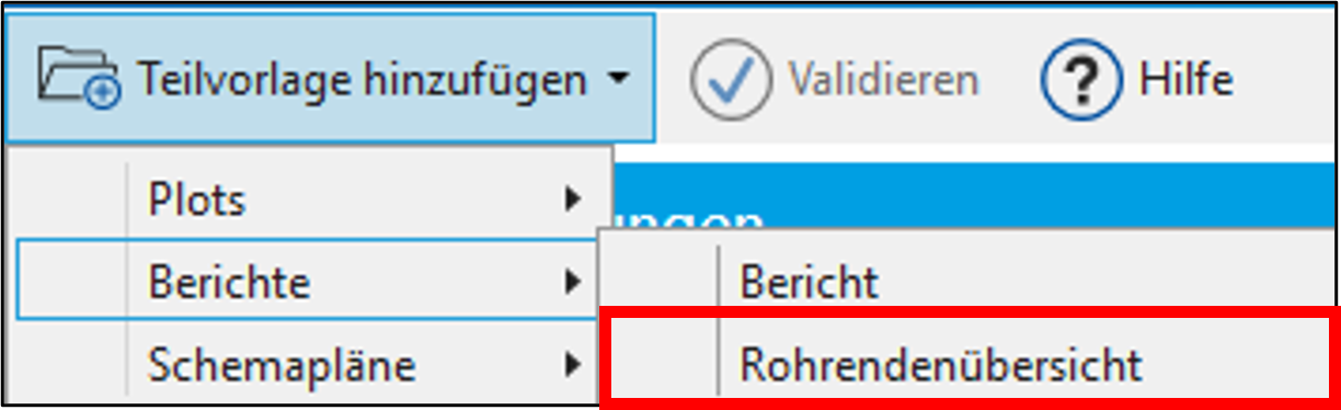 DocPack_Konfiguration_Teilvorlage_Berichte_Bericht_Rohrendenübersicht_starten.png