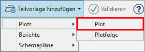 Konfigurieren_Teilvorlage hinzufügen_Plots_Plot_starten.png